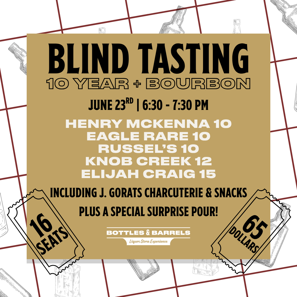 10 Year + Blind Bourbon Tasting